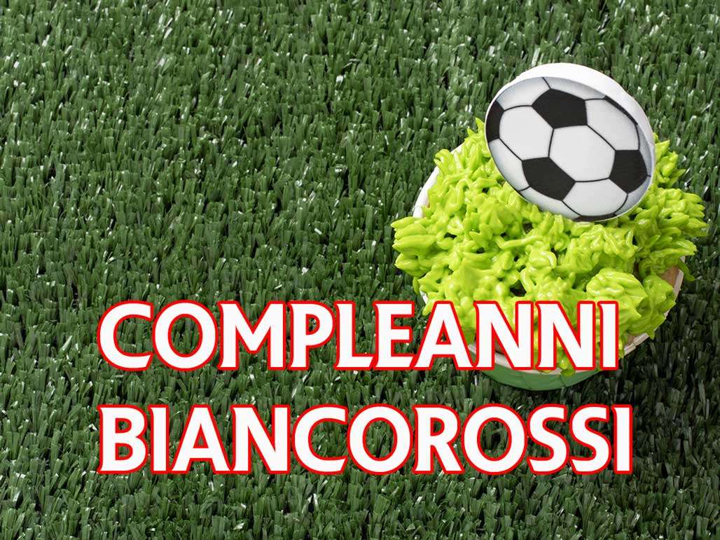 compleanni-biancorossi-–-auguri-al-fante-ciurria!