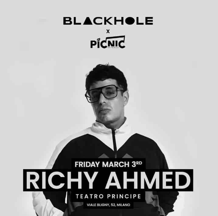 blackhole-x-picnic-milan-w/richy-ahmed-–-teatro-principe-milano